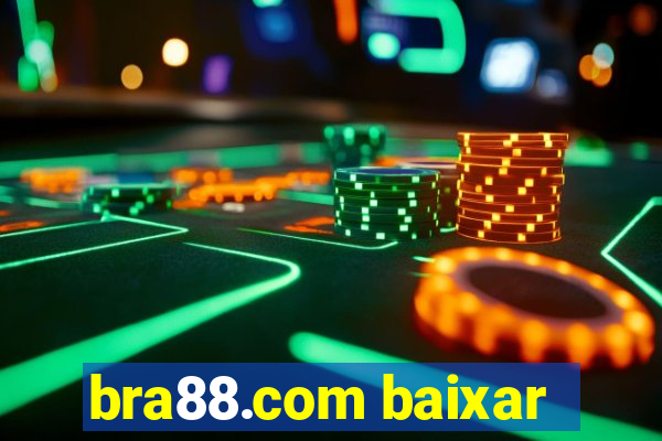 bra88.com baixar